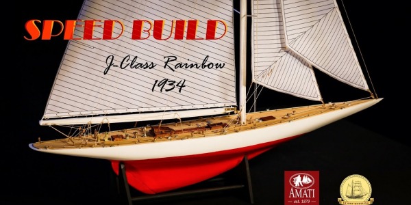  Construction de la Classe J Amati Rainbow 1934 à l'échelle 1:80 : un bijou qui peut aussi naviguer